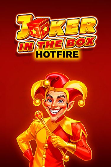 Joker in the Box Hotfire
